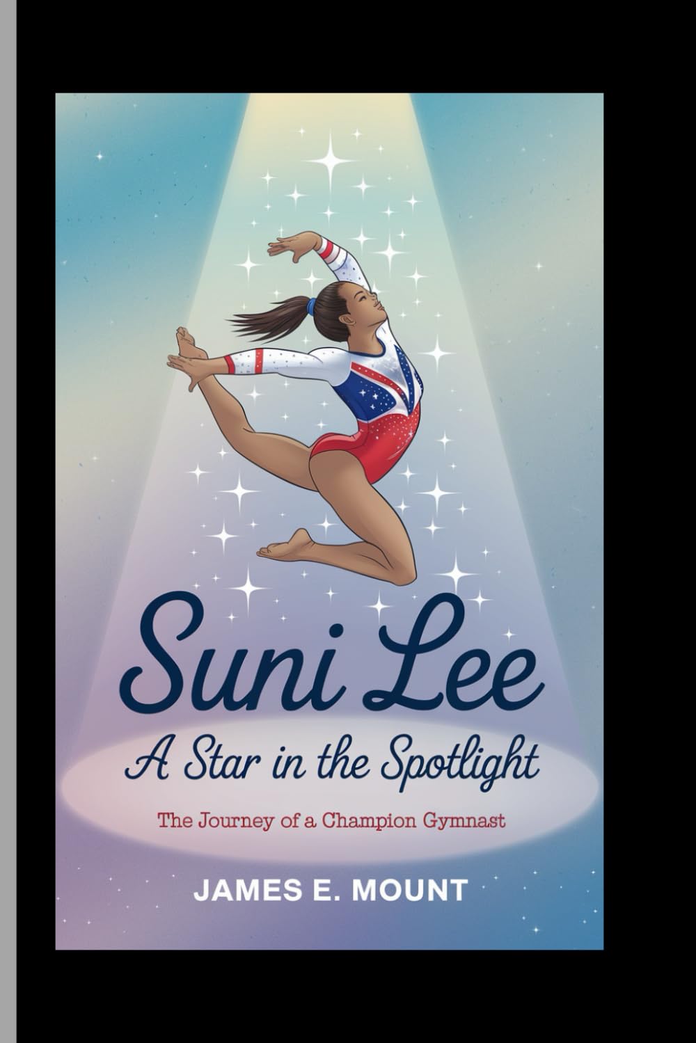 SUNI LEE:A STAR IN THE SPOTLIGHT: The Journey of a Champion Gymnast - 4063