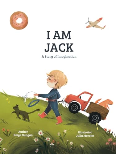 I Am Jack: A Story of Imagination - 2499