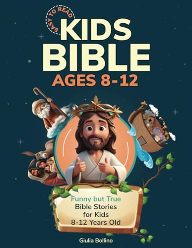 Kids Bible Ages 8 - 12 Easy to Read: Funny but True Bible Stories for Kids 8 - 12 Years Old (Kids Bible Easy to Read) - 1960