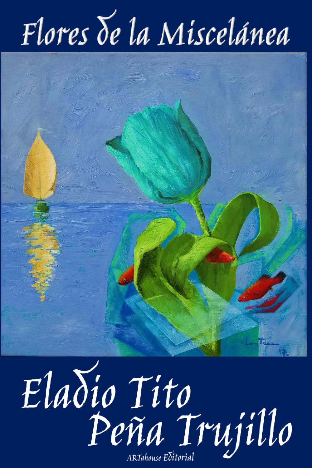 Flores de la Miscelánea (Spanish Edition)