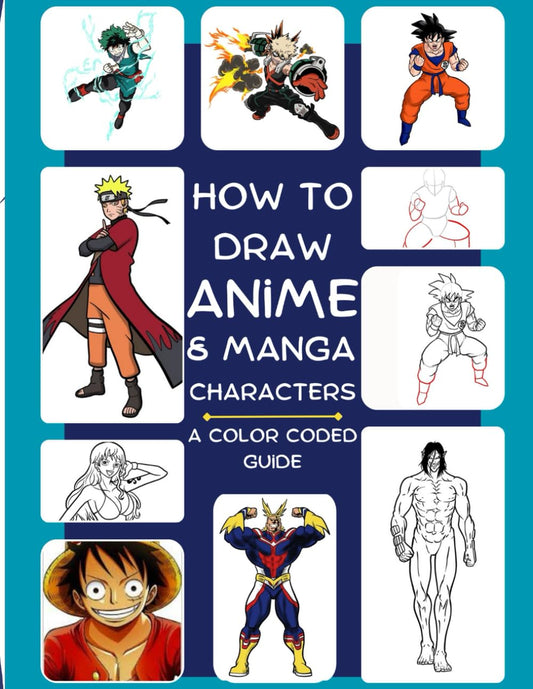 How To Draw Anime And Manga Characters (A Color Coded Guide): Learn to draw your favorite anime characters (HOW TO DRAW ANIME AND MANGA CHARACTERS (Color Coded Guide)) - 6576