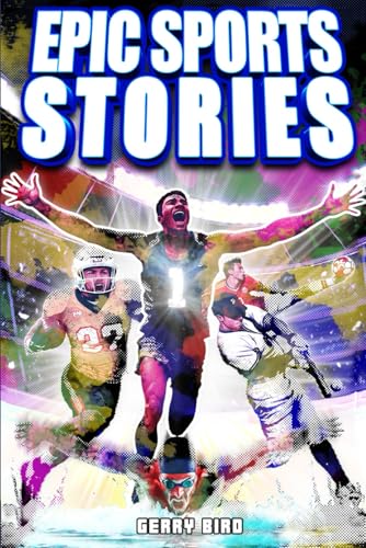 Sports Book for Teen Boys 12-16: Epic Sports Stories - 9600