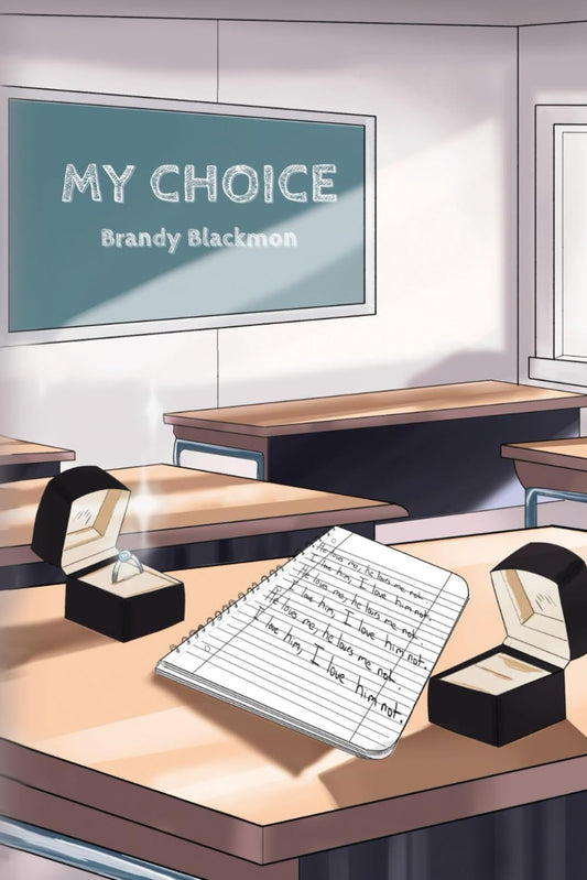 My Choice (The Choices series) - 8126
