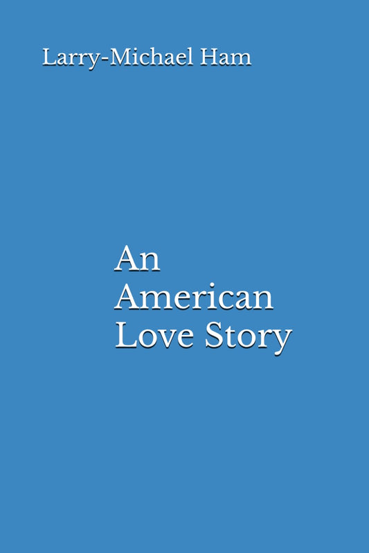 An American Love Story (American love stories) - 4982