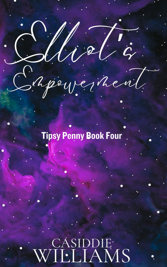 Elliot's Empowerment (Tipsy Penny) - 1237