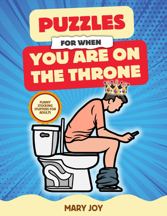 Funny Stocking Stuffers for Adults - Puzzles for When You're on the Throne: Over 150 Riddles and Brain Teasers to Solve on the Toilet | A Silly and Fun Secret Santa Gift for Coworkers and Friends - 7200