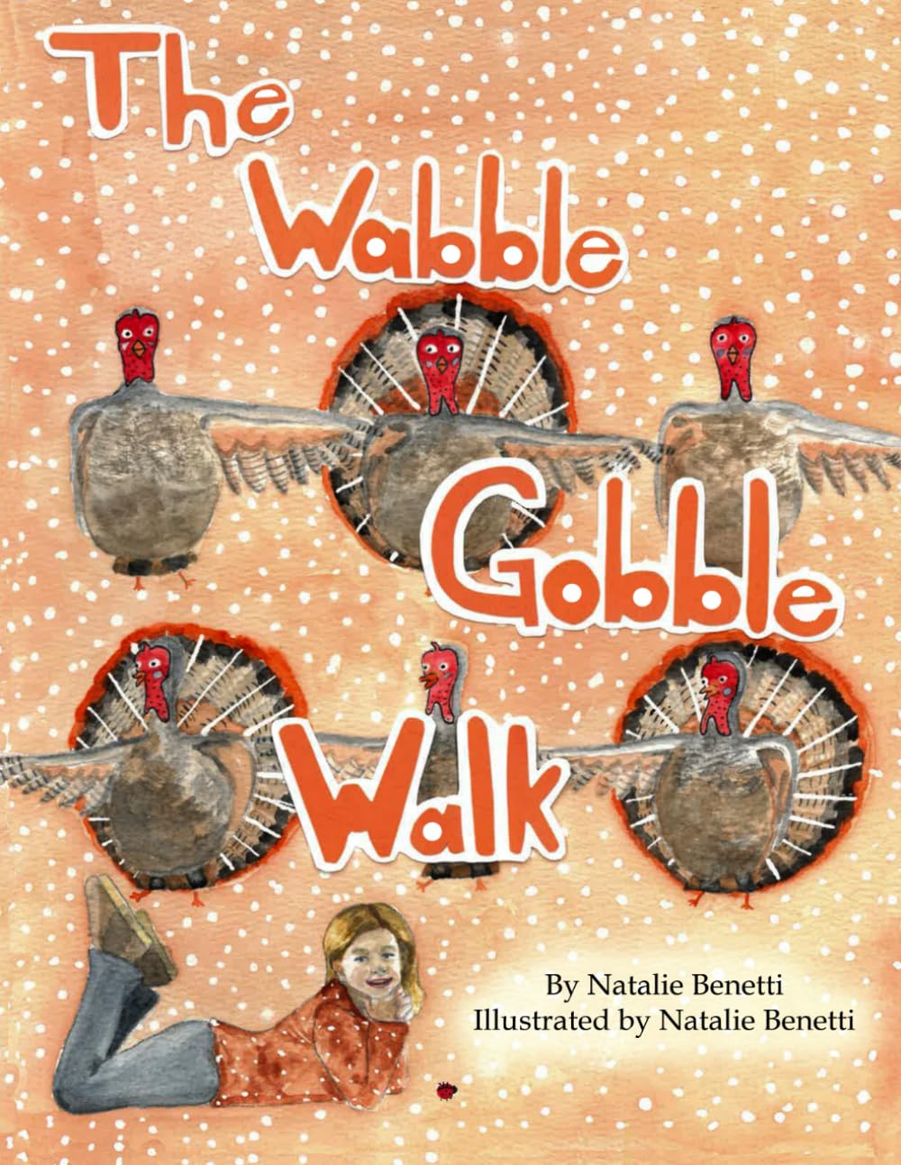 The Wabble Gobble Walk - 7864