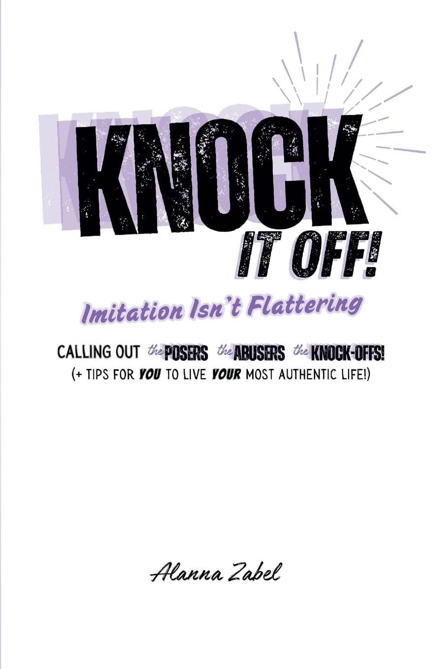 Knock It Off!: Imitation Isn't Flattering - 5659