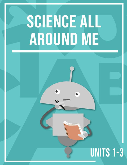 Miacademy Workbook: Science All Around Me, Units 1-3 | Homeschool Science Curriculum for Grade 1 (Miacademy Workbook: Science All Around Me, Full Course | Homeschool Science Curriculum for Grade 1) - 2227