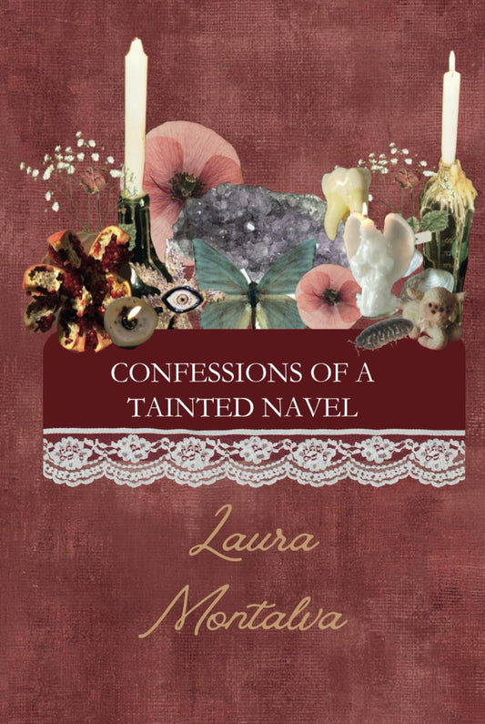 confessions of a tainted navel (Spanish Edition) - 9404