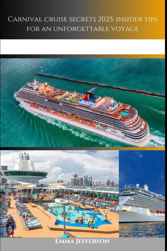 Carnival cruise secrets 2025: insider tips for an unforgettable voyage - 2425