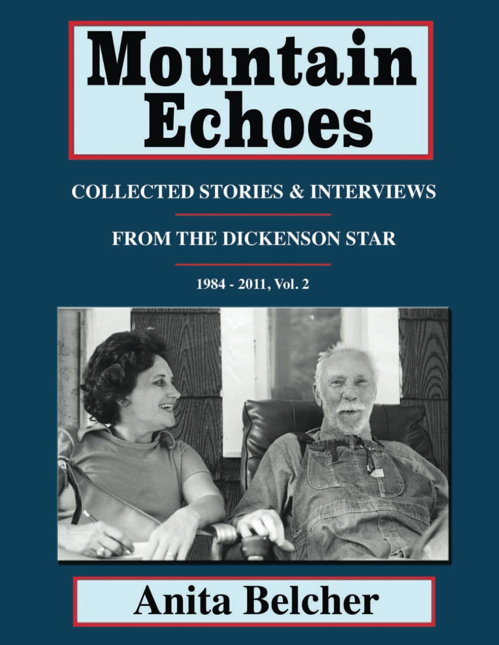 Mountain Echoes Vol II: Appalachian Mountain Stories