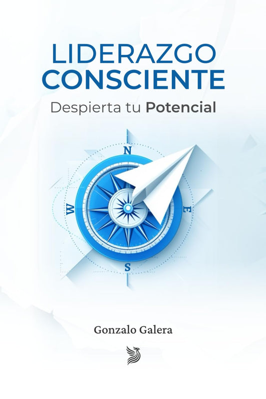 Liderazgo Consciente: Despierta tu Potencial (Spanish Edition) - 3596