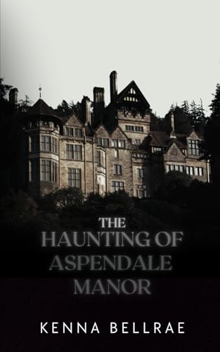 The Haunting of Aspendale Manor - 8136