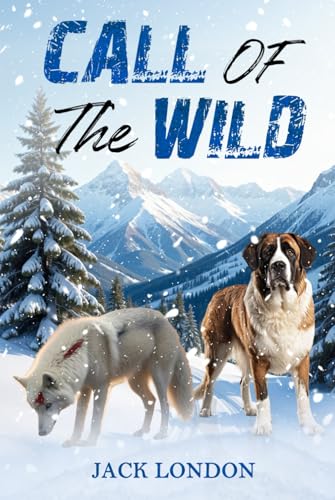 Call of the Wild (Annotated) - 4160