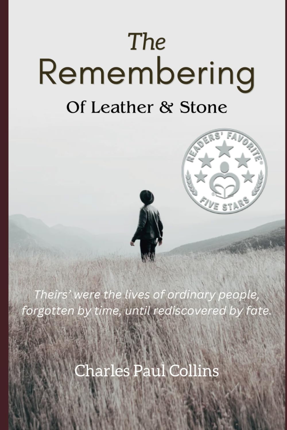 THE REMEMBERING: Of Leather & Stone (Life Crafting)