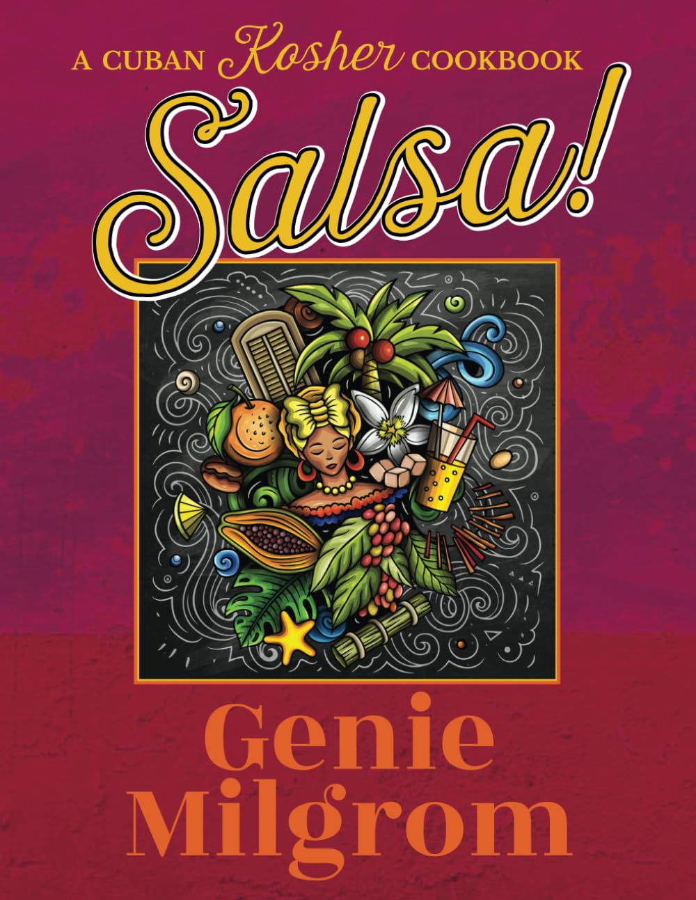 Salsa!: A Cuban Kosher Cookbook - 2925