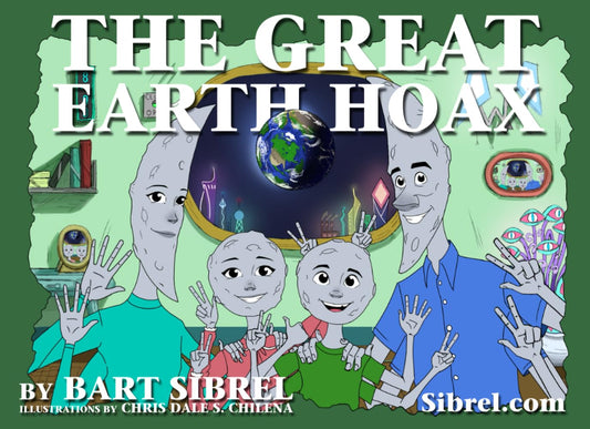 The Great Earth Hoax - 2309