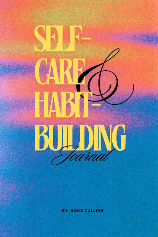 Self-Care & Habit-Building Journal: Monthly Planner for Routines, Reflection, and Productivity - 3353