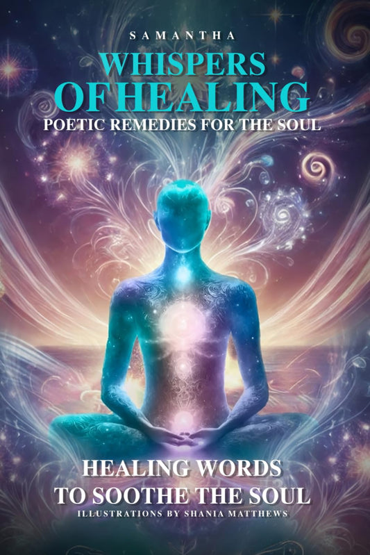 Whispers of Healing: Poetic Remedies for the Soul - 1529