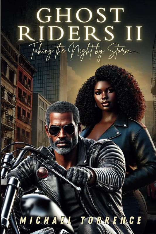 Ghostriders II: Taking the Night by Storm