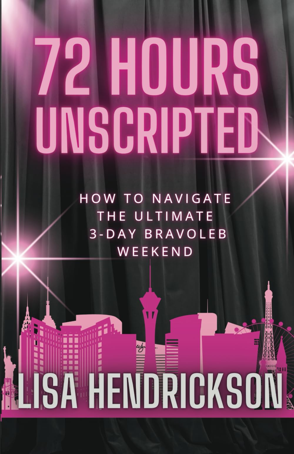 72 Hours Unscripted: How to Navigate the Ultimate 3-Day Bravoleb Weekend