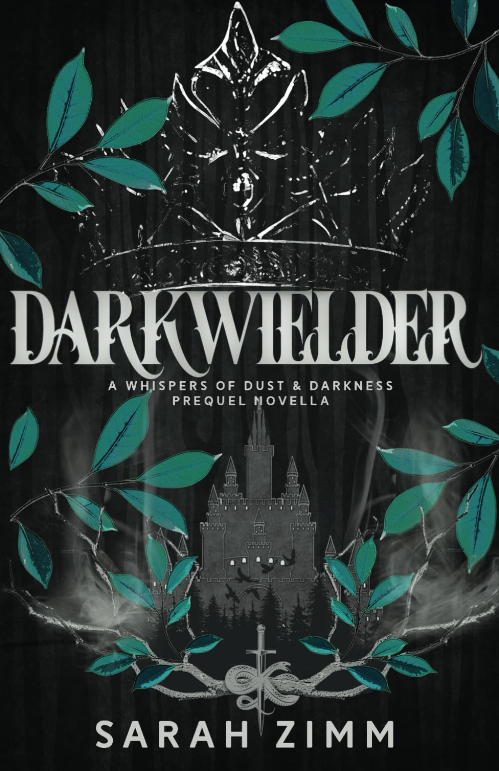 Darkwielder: An Epic Dark Fantasy Novella (Whispers of Dust & Darkness) - 4961