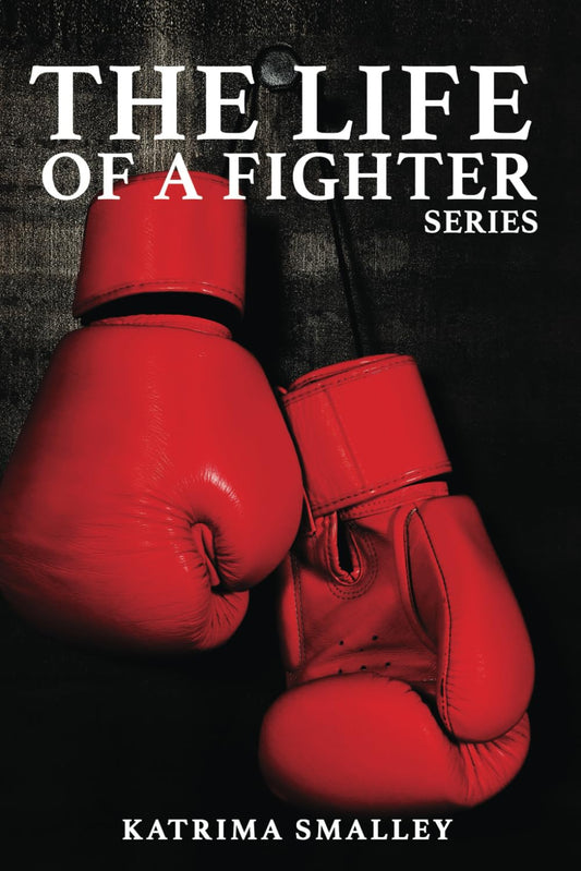 The Life Of A Fighter Series: The Life Of A Fighter - 3566