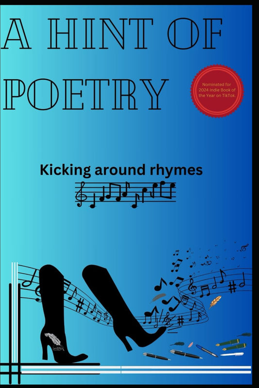 A Hint of Poetry: Kicking Around Rhymes