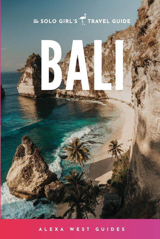 Bali: The Solo Girl's Travel Guide - 387