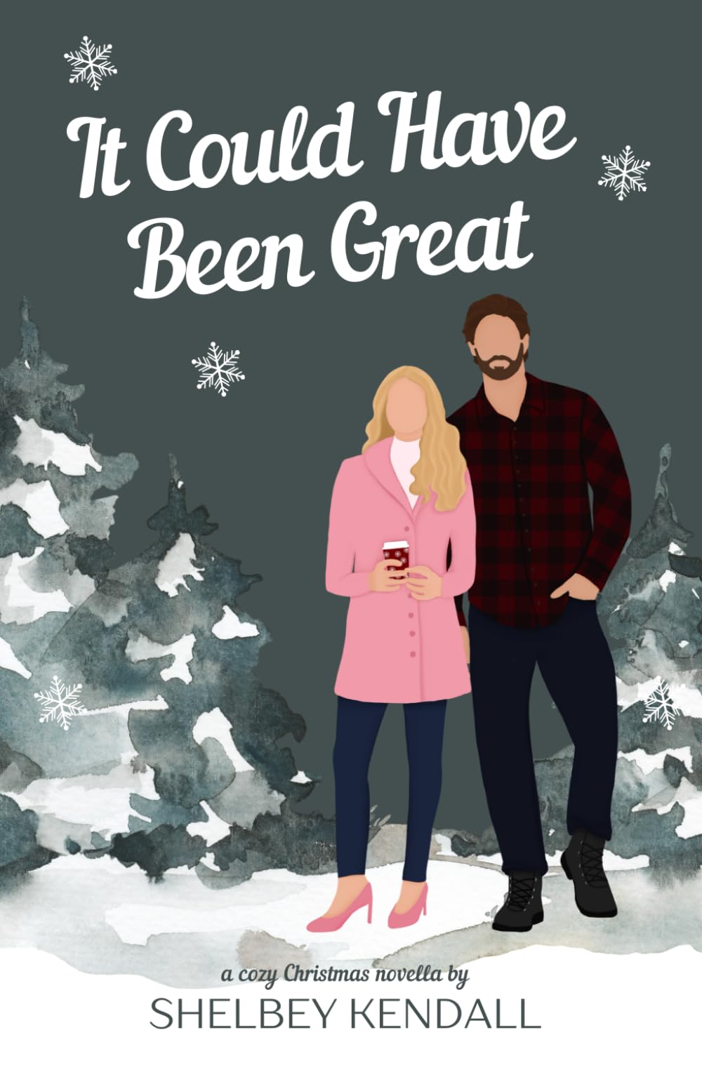 It Could Have Been Great: A cozy Christmas novella with heart and humor