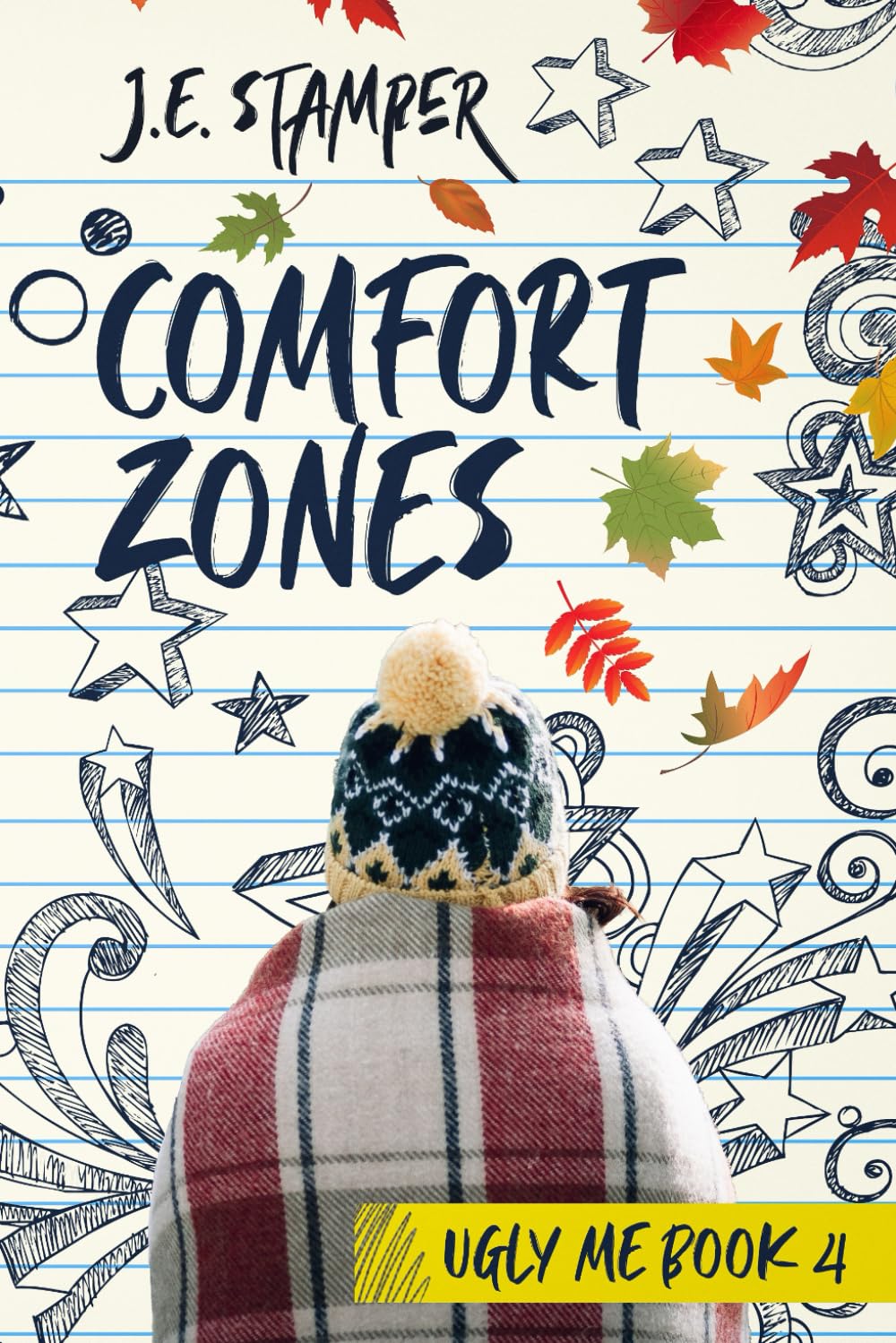 Comfort Zones: Ugly Me Book 4