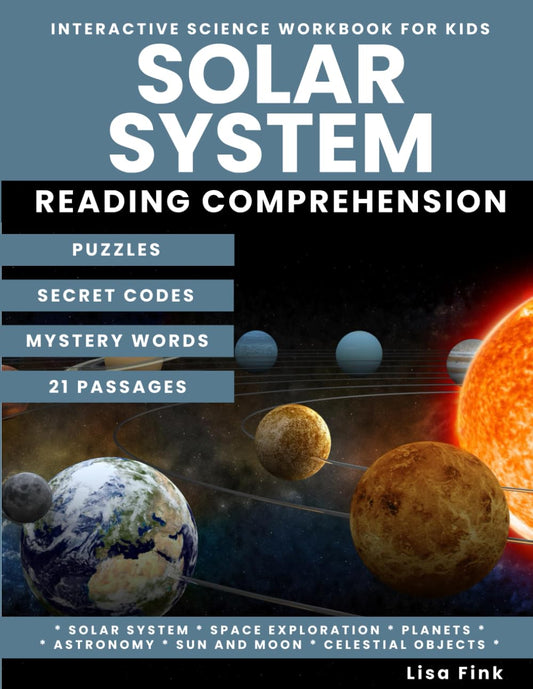 Solar System Interactive Science Workbook for Kids: Puzzles and Secret Codes, Reading Comprehension, Homeschool Curriculum, Astronomy, Outer Space, Planets, Space Exploration