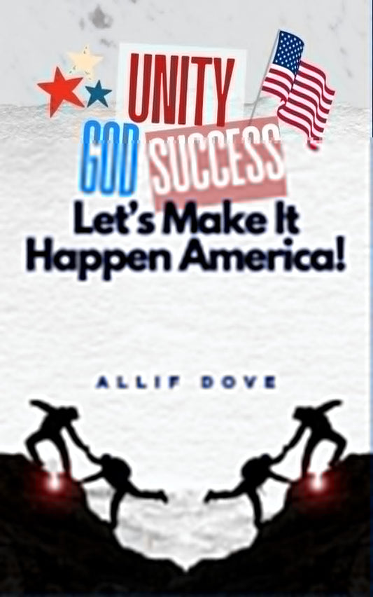 Unity God Success: Let's Make It Happen America - 9343