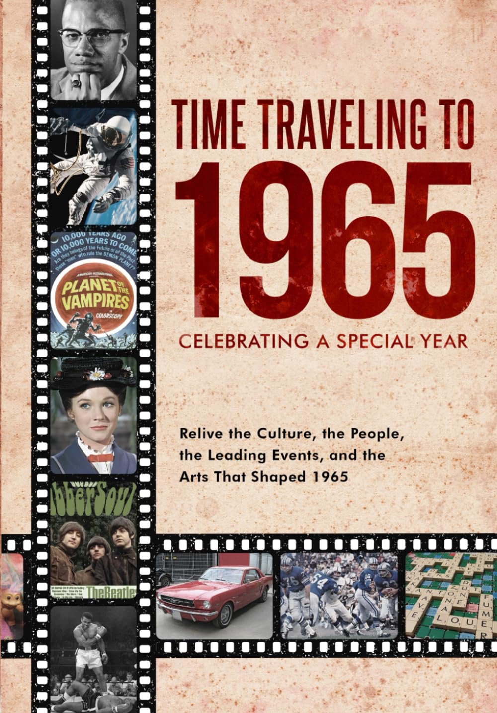 Time Traveling to 1965: Celebrating a Special Year - 1700