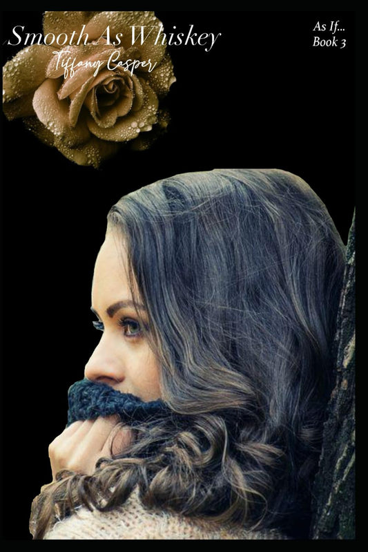 Smooth As Whiskey (As If...) - 7416