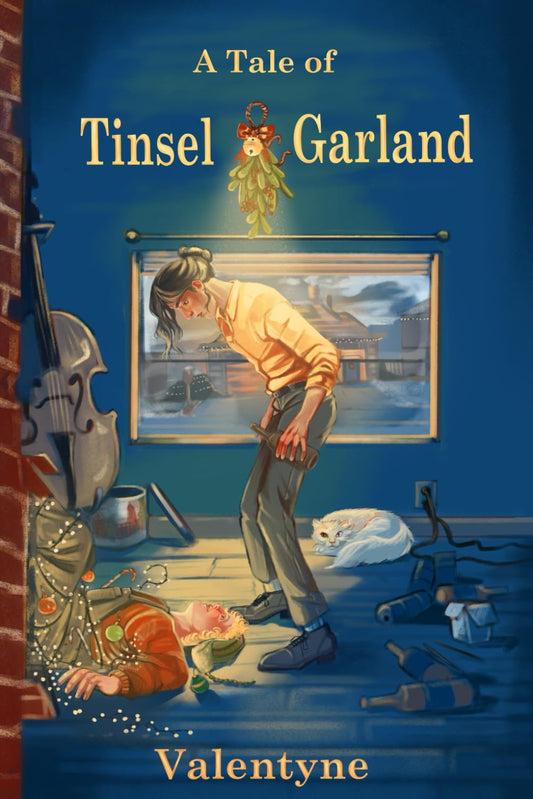 A Tale of Tinsel & Garland - 270