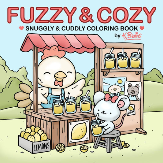 Fuzzy and Cozy : Snuggly and Cuddly Coloring Book for Children, Teens, & Adults. Featuring Cuddly & Adorable Animals Characters for Relaxing Fun & ... Relax & Unwind with the cutest cuddly animals - 7714