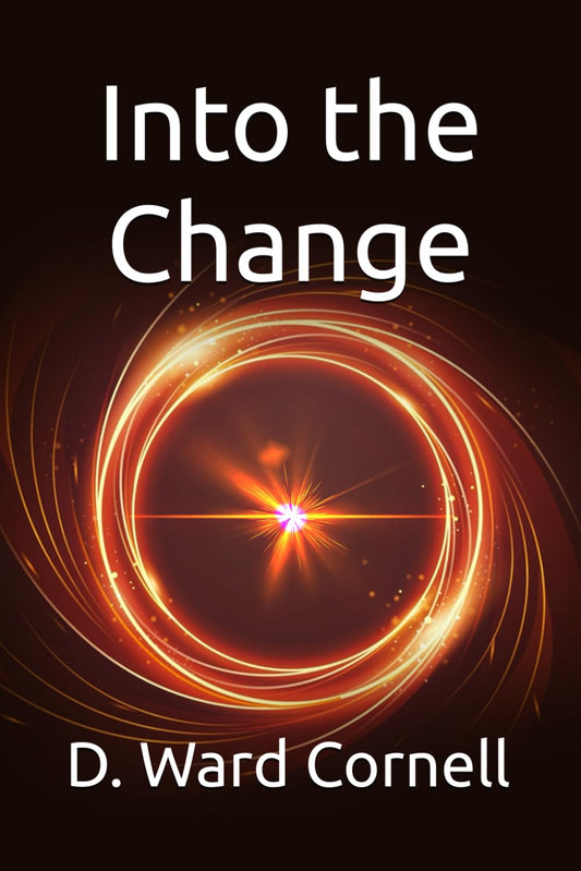 Into the Change (Eleven Days)