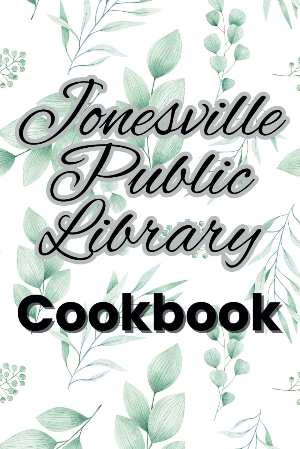 Jonesville Library Cookbook - 1401