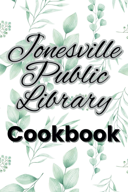 Jonesville Library Cookbook