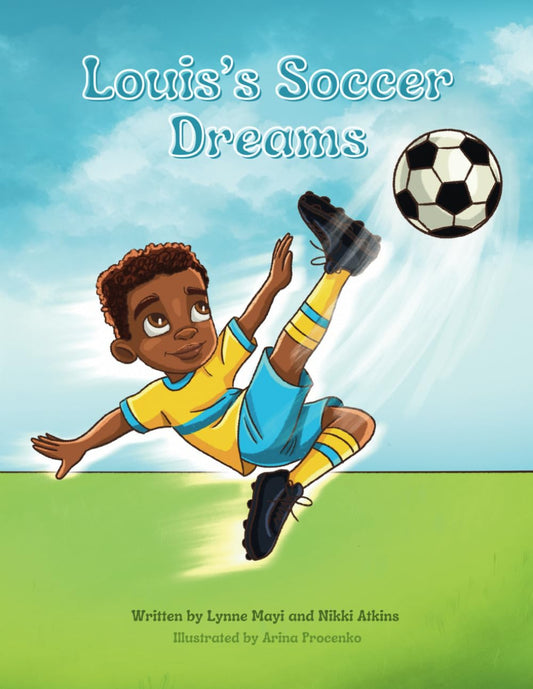 Louis's Soccer Dreams