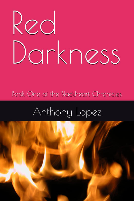 Red Darkness: Book One of the Blackheart Chronicles - 3936