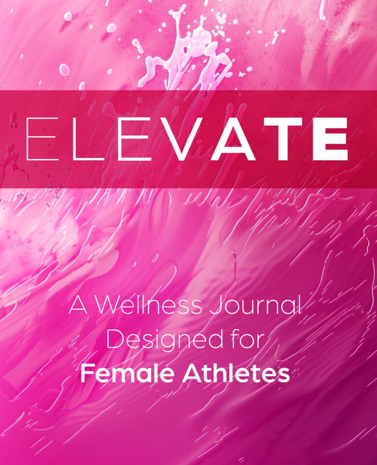 Elevate: A Wellness Journal Designed for Female Athletes - 9633