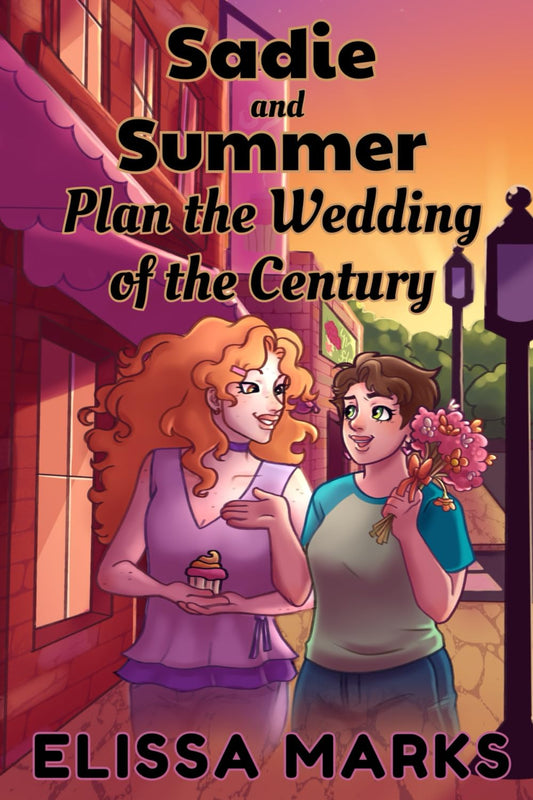 Sadie and Summer Plan the Wedding of the Century