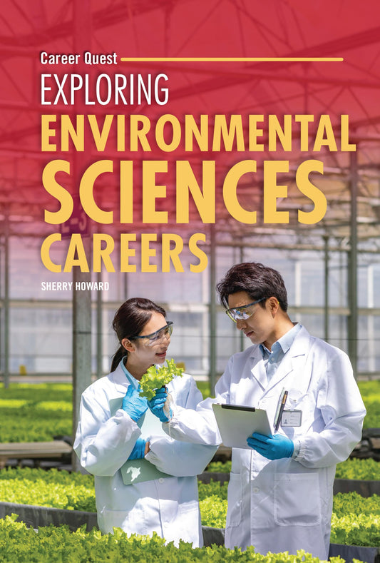 Exploring Environmental Sciences Careers (Career Quest)