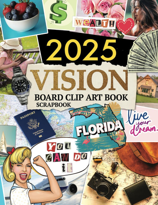 Vision Board Clip Art Book 2025 Scrapbook With Positive Affirmations - 5063