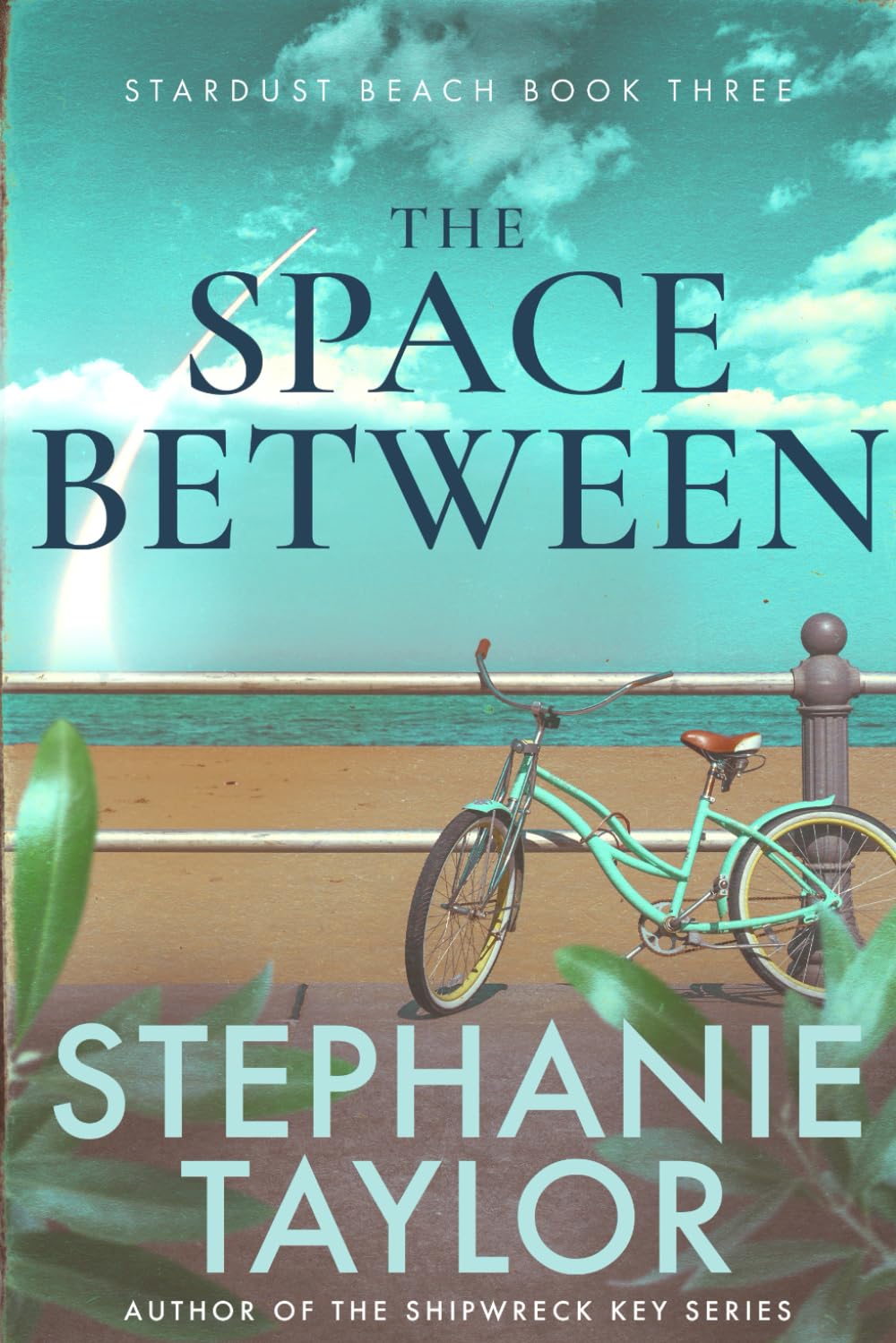 The Space Between: Stardust Beach Book Three - 9427