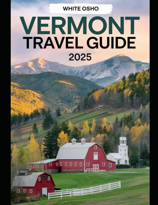 Vermont Travel Guide 2025: A Local’s Guide to Vermont’s Must-See Places and Unforgettable Experiences - 1204
