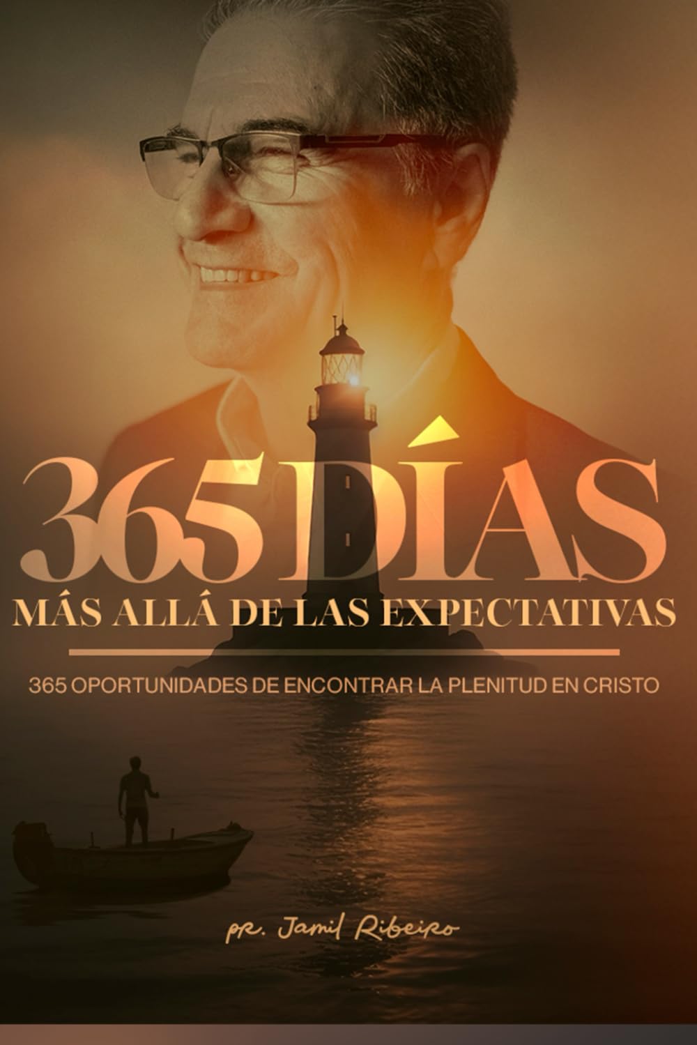 Junto con Cristo - 365 Días Más Allá de las Expectativas: 365 oportunidades para encontrar la plenitud en Cristo (Spanish Edition)